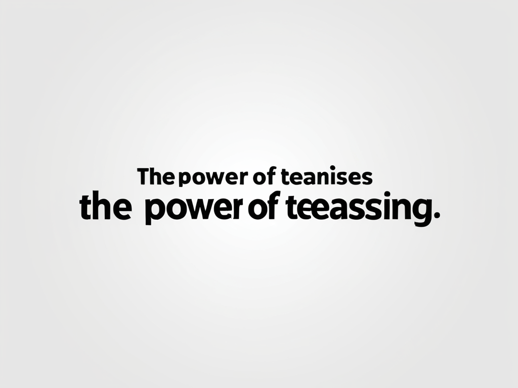 Featured image for blog post: The Power of Teasing: A Surprisingly Effective Communicat...